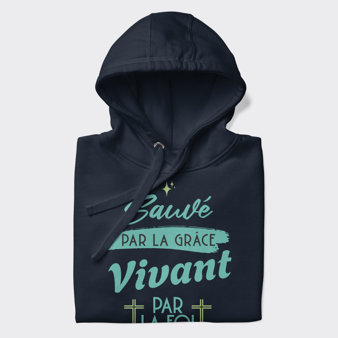 Sweat à Capuche Unisexe "VIVANT PAR LA FOI"