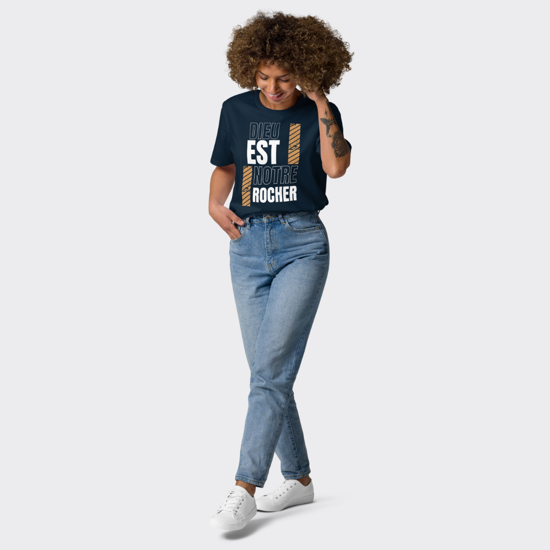 T-Shirt Unisexe "DIEU EST NOTRE ROCHER"