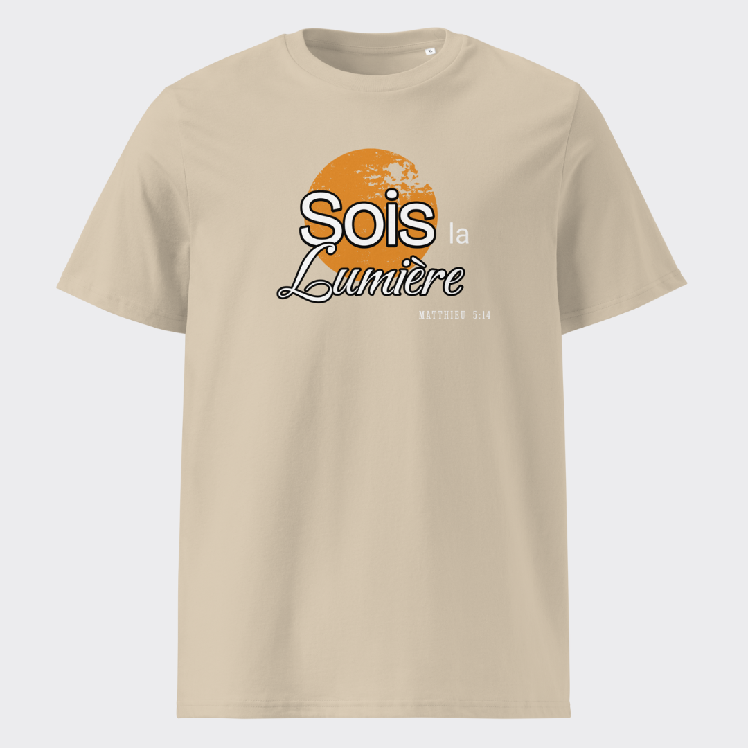 T-Shirt Unisexe "SOIS LA LUMIERE"