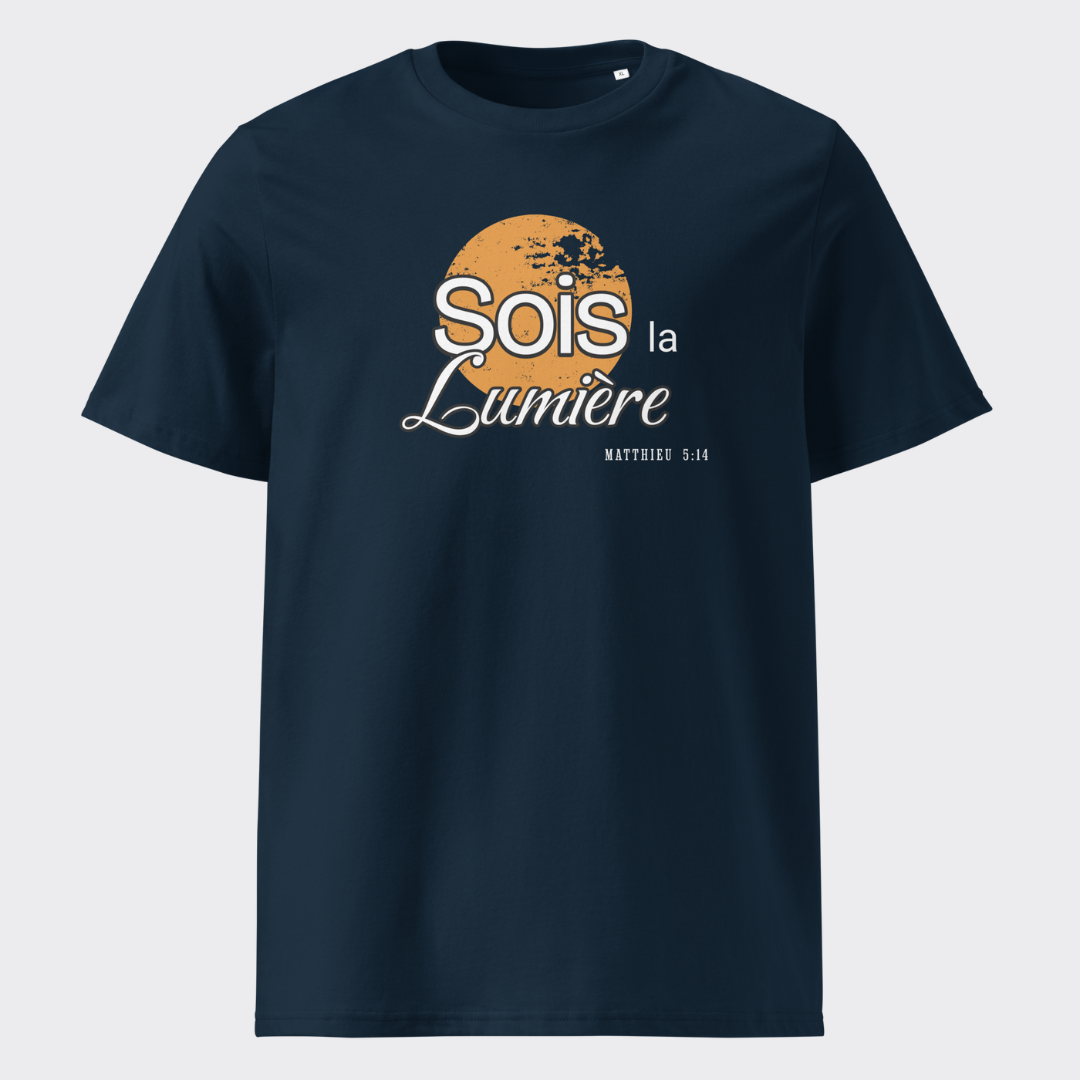 T-Shirt Unisexe "SOIS LA LUMIERE"