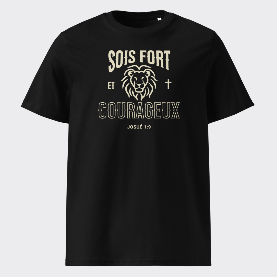 T-shirt unisexe en coton "SOIS FORT ET COURAGEUX"